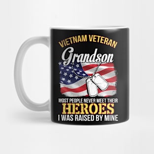 Vietnam Veteran Grandson People Never Meet Heroes I Raised Mug